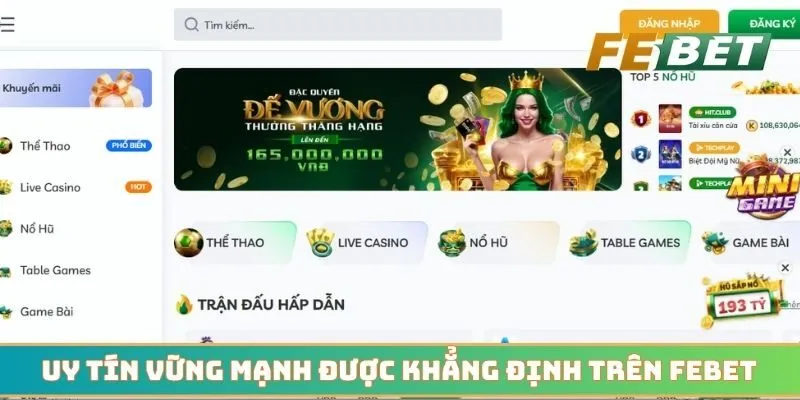 Uy tín vững mạnh được khẳng định trên nhà cái Febet